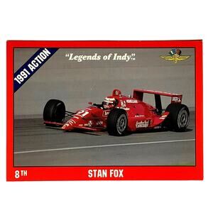 Stan Fox 8th Place Indy 500, 1991 Action, 1992 Legends of Indy, Card No.9